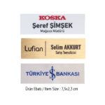 YAKA İSİMLİĞİ C-D ( UV VE SÜBLÜME BASKIYA UYGUN)